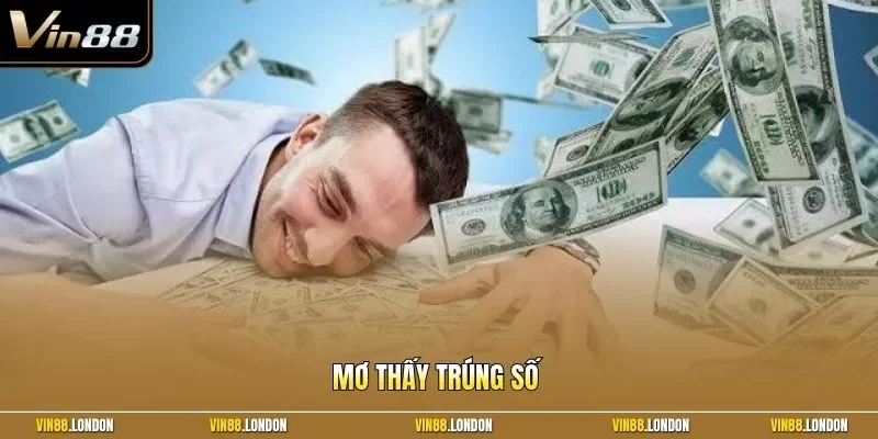 mơ thấy trúng số
